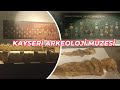 KAYSERİ ARKEOLOJİ MÜZESİ