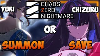 YUKI or CHIZURU | SUMMON or SAVE | YUKI Analysis | Chaos Zero Nightmare