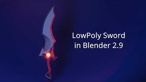 LowPoly Sword in Blender 2.9