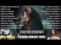 The Blessing || God bless song for everyone in the world || Top New and Trending Worship Songs 2020