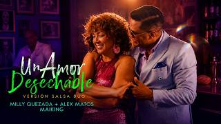 Milly Quezada   Alex Matos - UN AMOR DESECHABLE (video oficial)