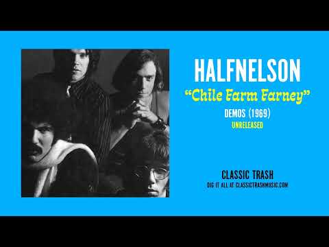 Halfnelson - Chile Farm Farney (1969)