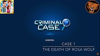 Criminal Case Grimsborough Case 1 The Death Of Rosa Wolf Chapter I Kennsan Plays
