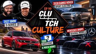 2028 Range Rover Sport Electric, 2027 BMW 3-Series, Mercedes Drops Several Models, & More | EP 99