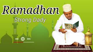Strongdady - Ramadhan (Ramadan Official Audio)