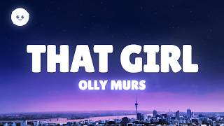 Olly Murs - That Girl (Lyrics)