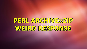Perl Archive::Zip weird response