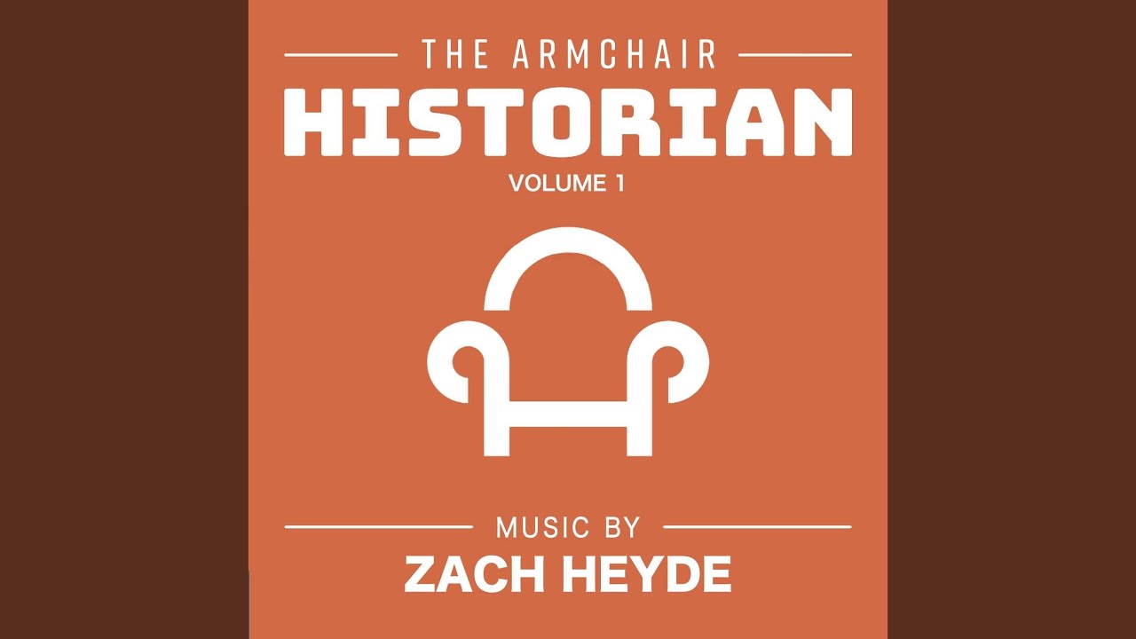 Main Theme (From "The Armchair Historian") YouTube