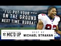 "I'll put your *** on the ground next time, bubba!" Best of Michael Strahan Mic'd Up!