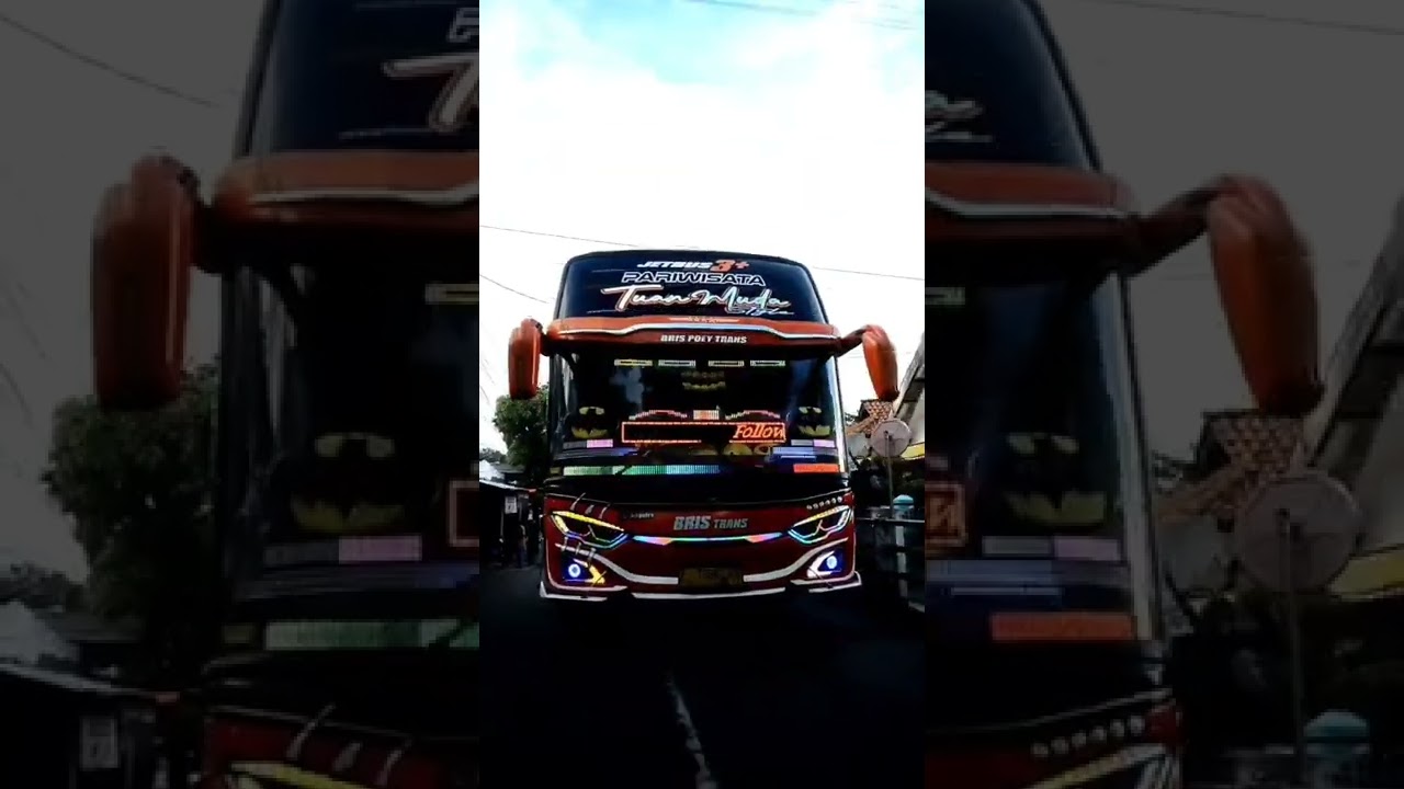 cinematic bus BRIS trans x SJM trans Tuan muda style x Batosai