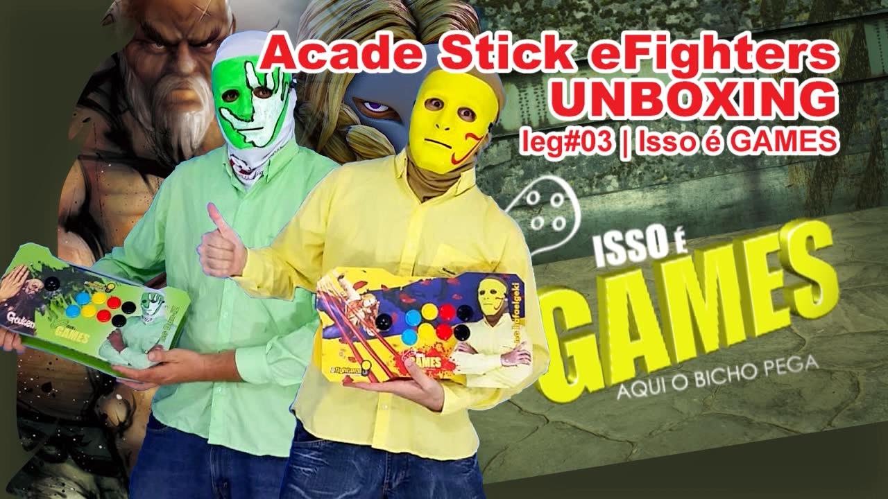 Arcade Stick eFighters UNBOXING IeG#03 Isso é GAMES
