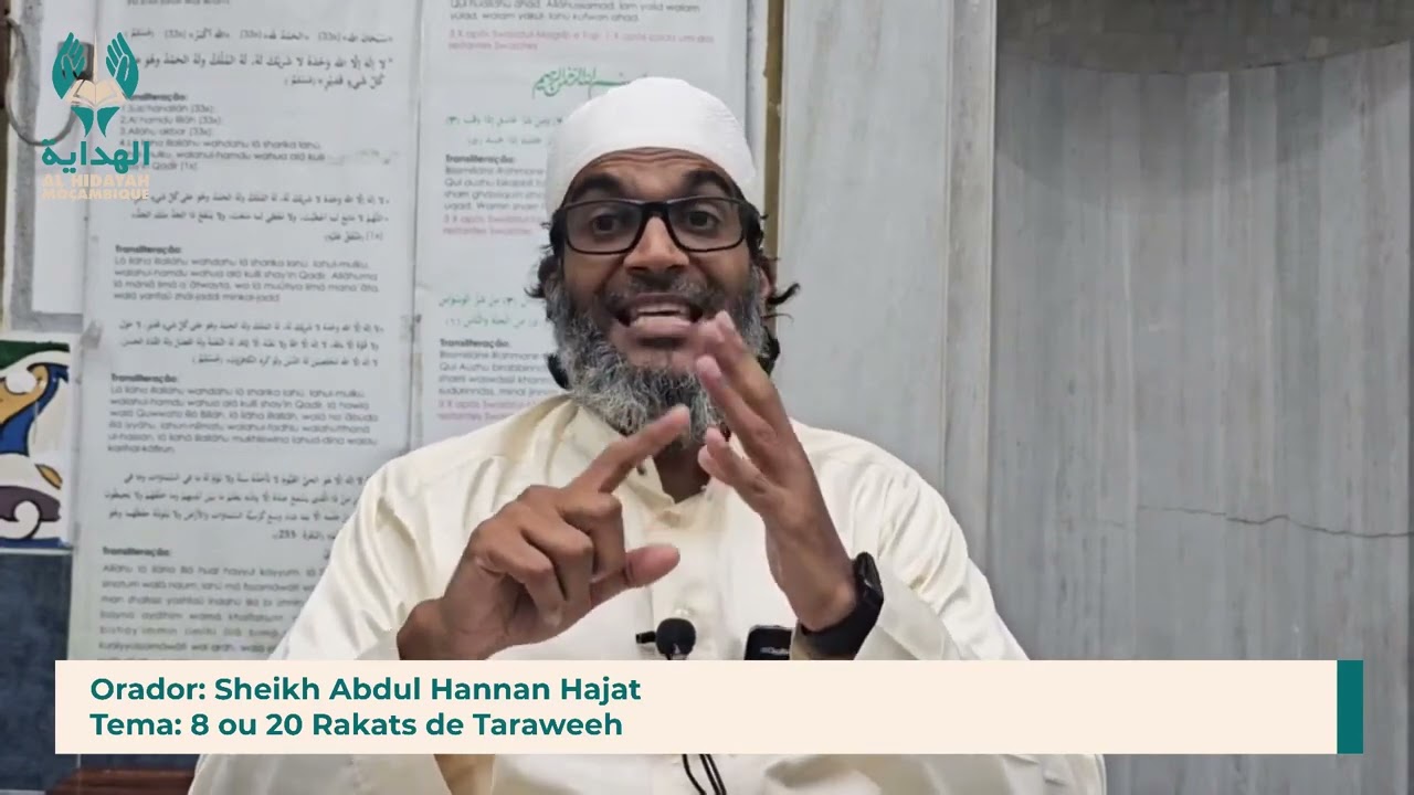 8 ou 20 Rakats de Taraweeh - Sheikh Abdul Hannan Hajat