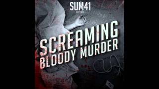 Sum 41 (Screaming Bloody Murder) - Time For You To Go