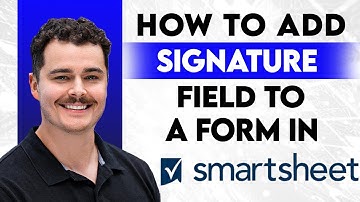 Een handtekeningveld toevoegen aan een formulier in Smartsheet [Handleiding 2025]