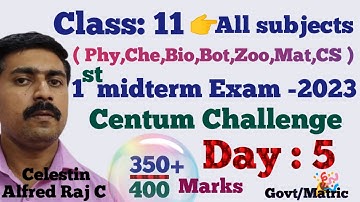 Class 11|First Midterm Exam -2023|Centum Challenge|Day 5|all subjects|sky physics
