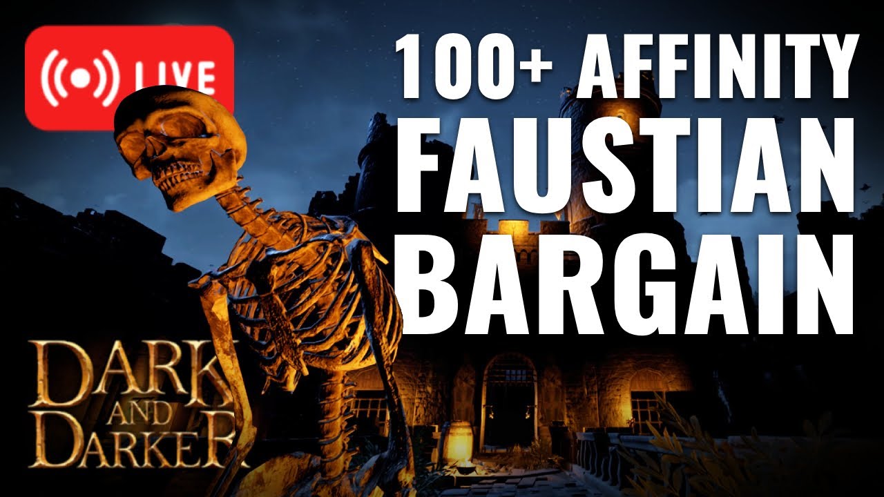 Faustian Bargain Fridays | Dark and Darker