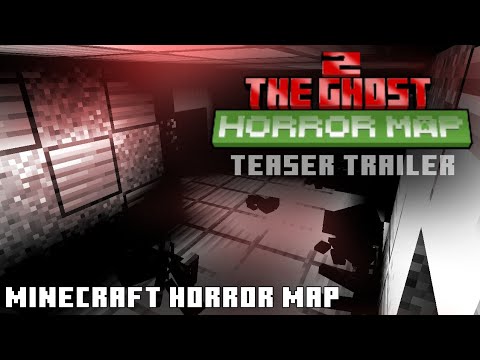 The ghost 2 (Full release) Teaser Trailer [] A Minecraft horror map ...