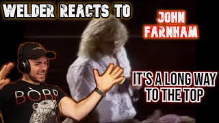 Welder Reacts to John Farnham - It's A Long Way To The Top (If You Wanna Rock 'N' Roll)