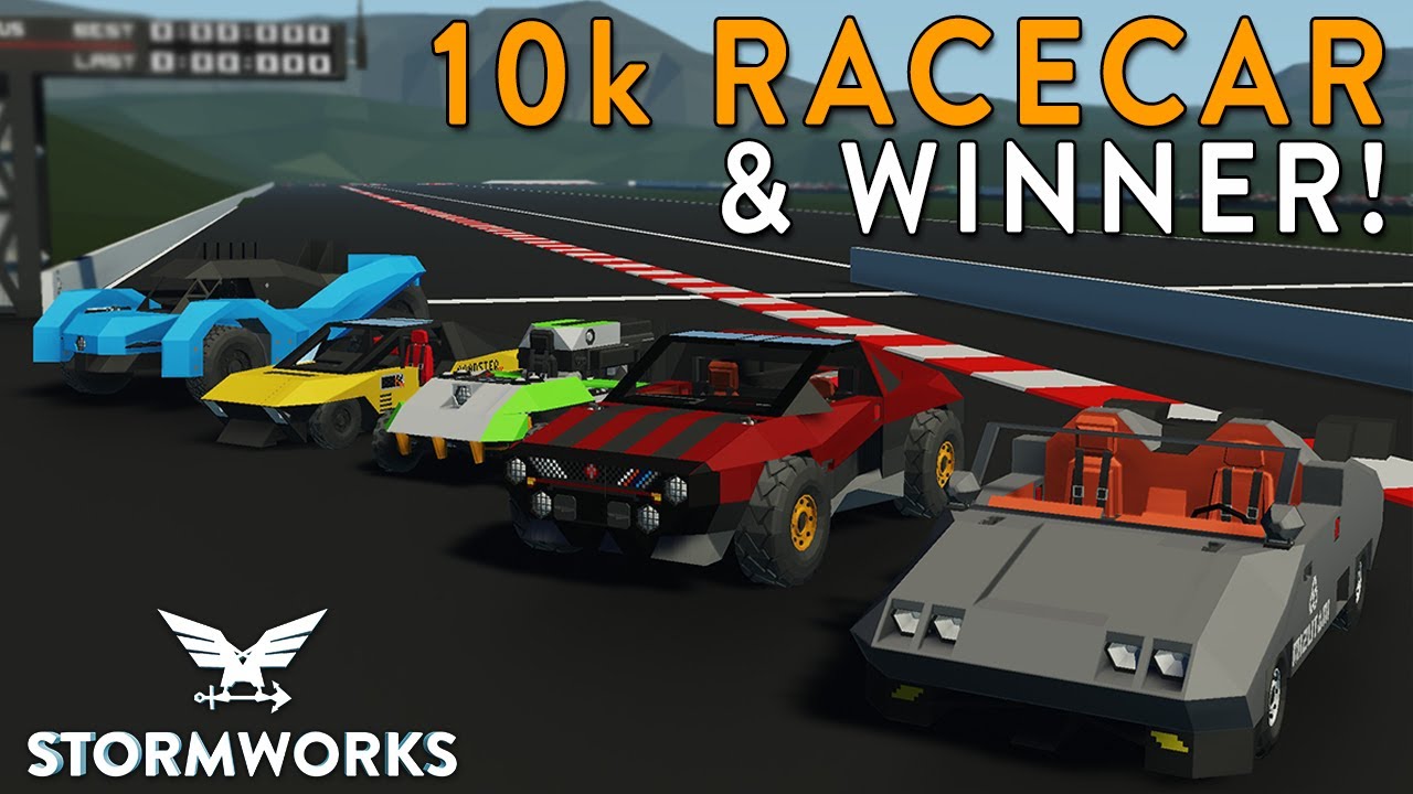 10k Race Car Challenge Final Part 2 & Winner Stormworks YouTube