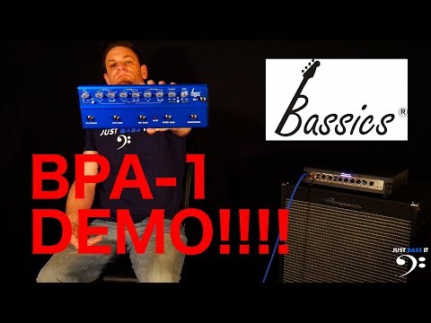 Just Bass It Bassics BPA-1Demo!!