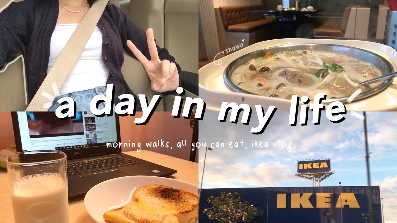 a day in my life : morning walks, all you can eat, ikea vlog ♡✧*:･ﾟ✧