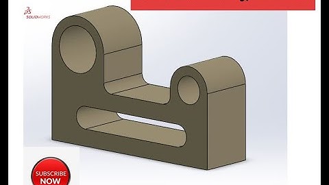 SolidWorks Tutorial for beginners Exercise 03