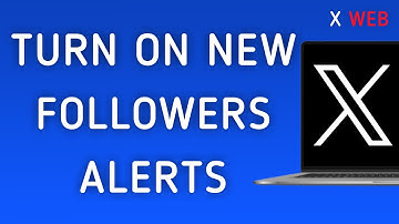 How To Turn On New Followers Notifications On X (Twitter) Web On PC (New Update)