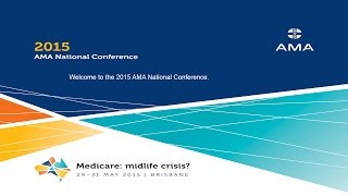 AMA National Conference, 29 May 2015 - Session 1
