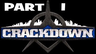 Crackdown: Part 1: Accidental Progress