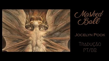 Masked Ball (audio reverso)  - Jocelyn Pook - Tradução PT/BR