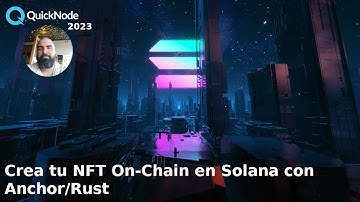 Creando NFT Onchain desde Cero en Solana 🌐 Guía Anchor/Rust y @Quicknode Descuento IPFS: BUILD-AMB-5