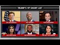 Trump Reveals VP Shortlist | The View