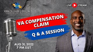 VA Compensation Claim Live Q & A
