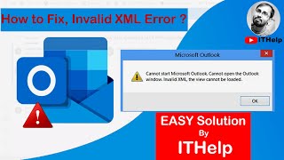 Cannot Start Microsoft outlook || Cannot open the outlook window || Invalid XML error in Outlook