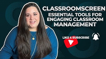 Classroomscreen - Essential Tools for Engaging Classroom Management