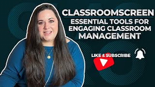 Classroomscreen - Essential Tools for Engaging Classroom Management