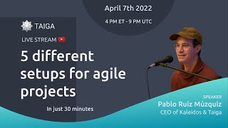 5 different setups for agile projects
