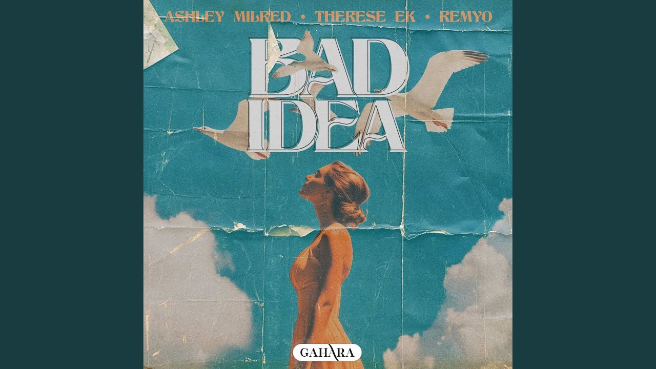 Watch Bad Idea on YouTube Watch Bad Idea on YouTube