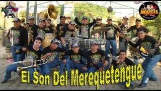 El Son Del Merequetengue - Banda La Bucanera (Sones Con Banda)™