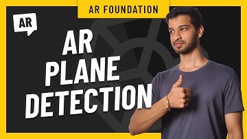 Learn AR Development: AR Foundation Plane Detection