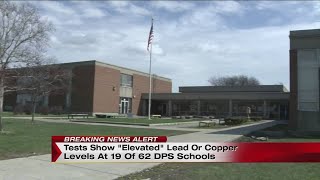 Tests how ‘elevated’ lead or copper levels at 19 of 62 DPS schools