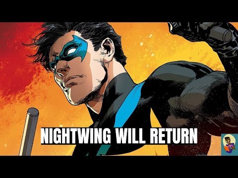 nightwing-will-return!|-dick-grayson-is-coming-back!