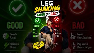 "LEG SHAKING" Good or Bad? science janiye || #shorts #sciencology #sciencefacts