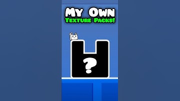 My Custom Geometry Dash Texture Pack! #geometrydash