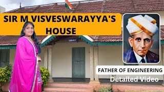Sir M Visvesvaraya House Museum in Muddenahalli Chikkaballapur |
