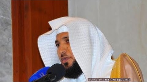 Surah Duha And Alam Nashrah Beautiful Recitation By Sheikh Maher Al Muaiqly On 01 Jan 2020 Maghrib