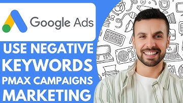 How To Use Negative Keywords In Google Ads Pmax Campaigns Marketing O_torial - 2025 (Best Method)