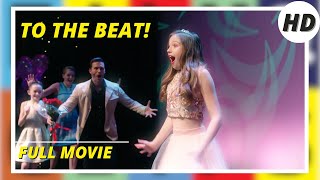 To The Beat
