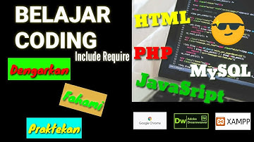 Belajar Bahasa Pemrograman PHP untuk Pemula (Include, Require) | Part 4