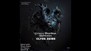 Clyde Zeibs, Phoenix Pegasus - Groovy Heartbeat Harmonies (Groovy Dub Mix)